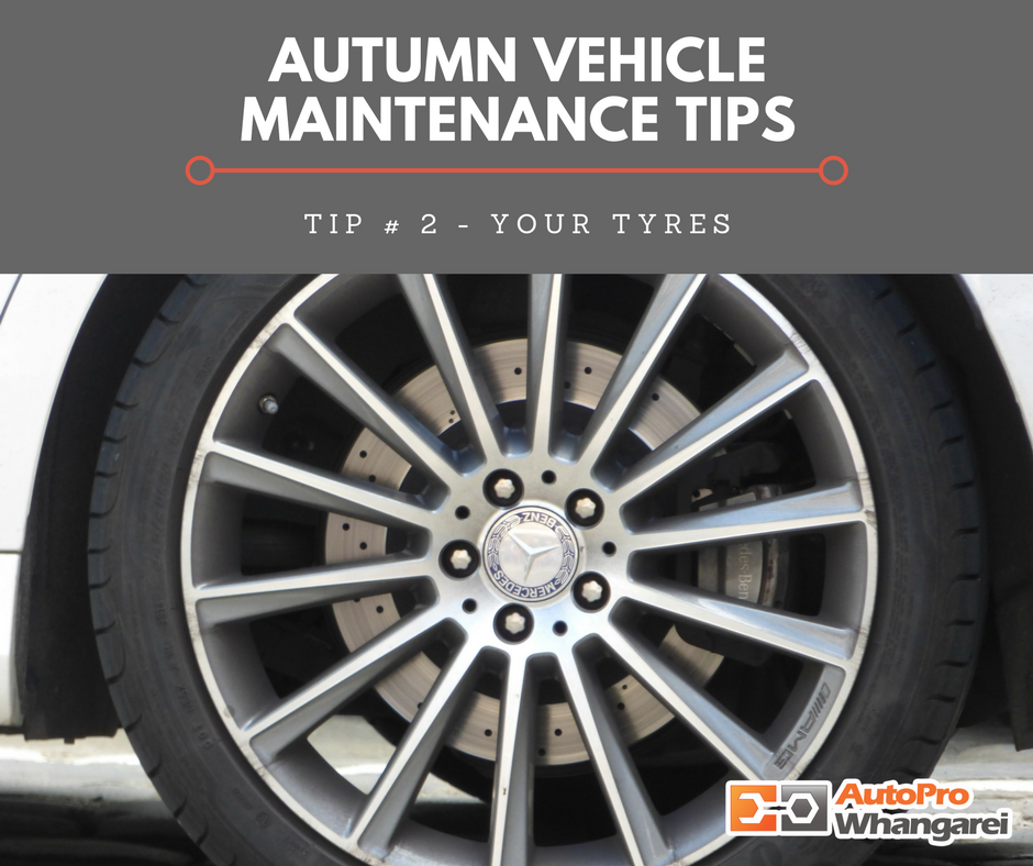 Tip # 2 - Your Tyres